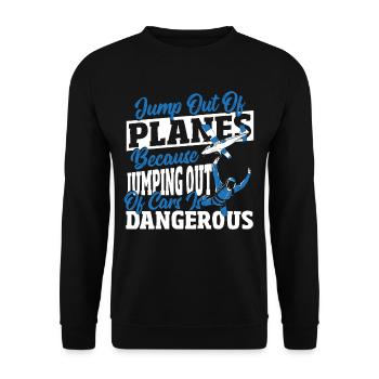 Jumping Out Of Cars Is Dangerous Skydiving - Unisex Pullover - Schwarz - Vorne - Alina (178cm) & Michal (187cm)