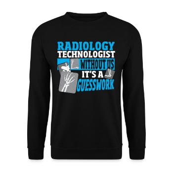 Technologue en radiologie sans nous c’est un - Sweat-shirt Unisexe - noir - Devant - Alina (178cm) & Michal (187cm)