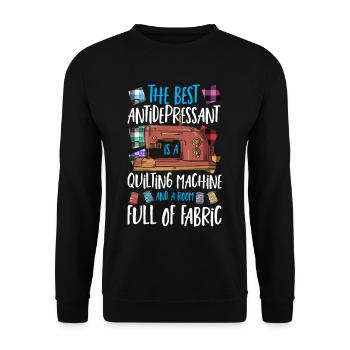 Le meilleur antidépresseur est une courtepointe - Sweat-shirt Unisexe - noir - Devant - Alina (178cm) & Michal (187cm)