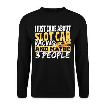 I Just Care About Slot Car Racing Slotcar Racer - Unisex Pullover - Schwarz - Vorne - Alina (178cm) & Michal (187cm)