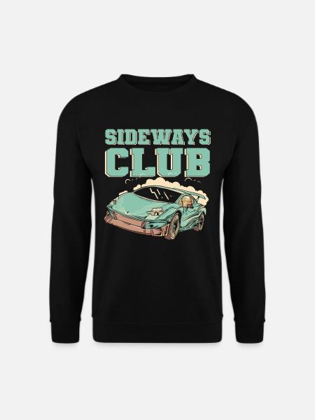Sideways Club Drifting Car Racing Drift - Unisex Sweatshirt - black