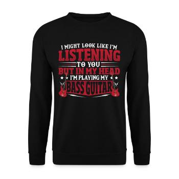 In My Head I'm Playing Bass Guitar Bass Player - Unisex Pullover - Schwarz - Vorne - Alina (178cm) & Michal (187cm)
