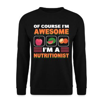 Bien sûr, je suis génial, je suis nutritionniste - Sweat-shirt Unisexe - noir - Devant - Alina (178cm) & Michal (187cm)