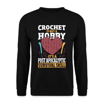 Crochet Is Not A Hobby Survival Skill Crocheting - Unisex Pullover - Schwarz - Vorne - Alina (178cm) & Michal (187cm)