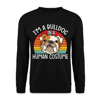 I'm A Bulldog In A Human Costume English Bulldogs - Unisex Sweatshirt - black - Front - Alina (178cm) & Michal (187cm)