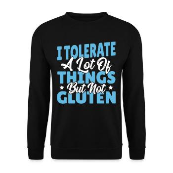 I Tolerate A Lot Of Things But Not Gluten Gluten - Unisex Sweatshirt - black - Front - Alina (178cm) & Michal (187cm)
