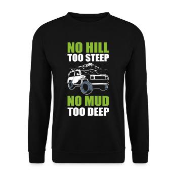 No Hill Too Steep No Mud Too Deep Offroading - Unisex Sweatshirt - black - Front - Alina (178cm) & Michal (187cm)