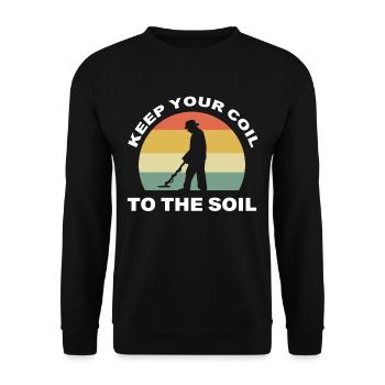 Keep Your Coil To The Soil Metal Detector Metal - Unisex Sweatshirt - black - Front - Alina (178cm) & Michal (187cm)