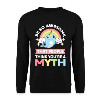 Be So Awesome That People Think You're A Myth - Unisex Pullover - Schwarz - Vorne - Alina (178cm) & Michal (187cm)