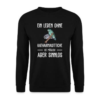 Katharinasittich I Sittich ZiervogelMotiv für - Unisex Pullover - Schwarz - Vorne - Alina (178cm) & Michal (187cm)