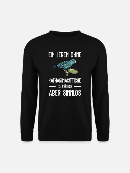 Katharinasittich I Sittich ZiervogelMotiv für - Unisex Pullover - Schwarz