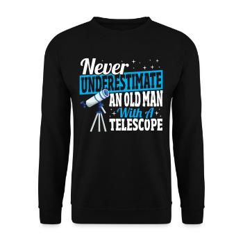 Never Underestimate An Old Man With A Telescope - Unisex Sweatshirt - black - Front - Alina (178cm) & Michal (187cm)