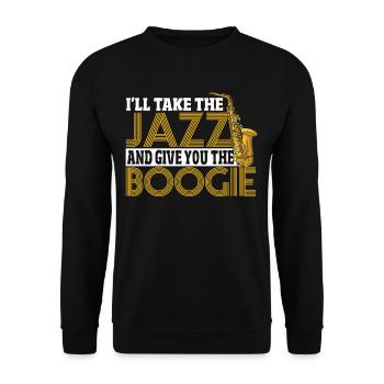 I'll Take The Jazz And Give You The Boogie Jazz - Unisex Sweatshirt - black - Front - Alina (178cm) & Michal (187cm)