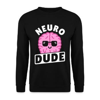 Neuro Dude Neuroscience Neuroscientist - Unisex Sweatshirt - black - Front - Alina (178cm) & Michal (187cm)