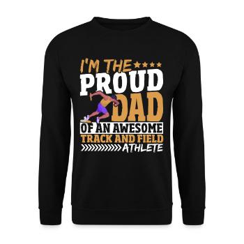 Proud Dad Of An Awesome Track And Field Athlete - Unisex Sweatshirt - black - Front - Alina (178cm) & Michal (187cm)