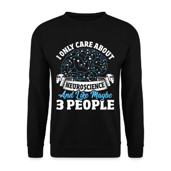 Ich interessiere mich nur für Neurowissenschaften - Unisex Pullover - Schwarz - Vorne - Alina (178cm) & Michal (187cm)