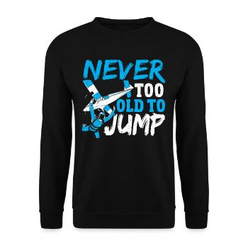 Jamais trop vieux pour sauter en parachutisme - Sweat-shirt Unisexe - noir - Devant - Alina (178cm) & Michal (187cm)