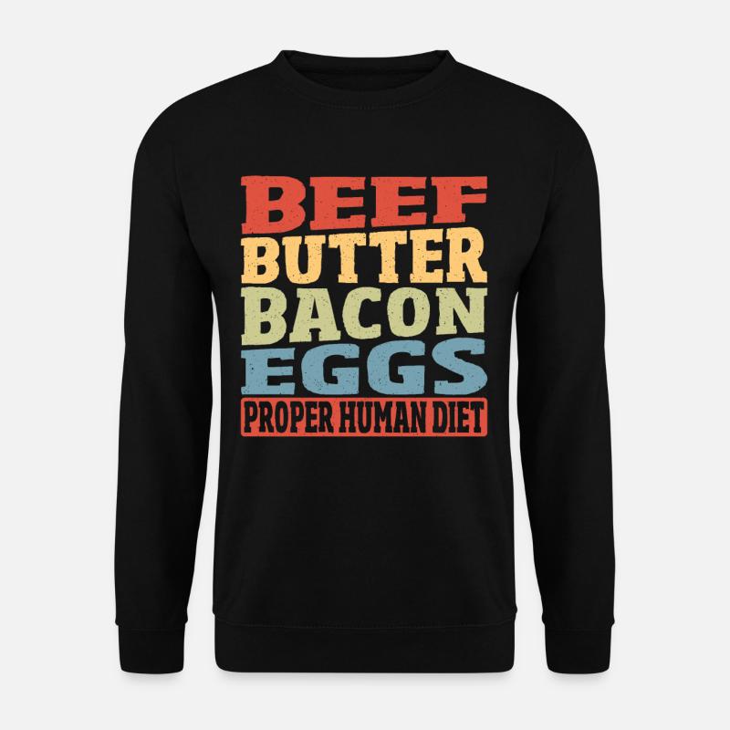 Rindfleisch Butter Speck Eier Richtige - Unisex Pullover - Schwarz