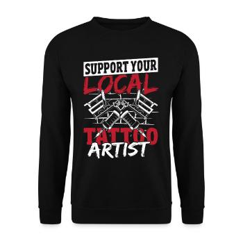 Support Your Local Tattoo Artist Tattooist Tat - Unisex Sweatshirt - black - Front - Alina (178cm) & Michal (187cm)