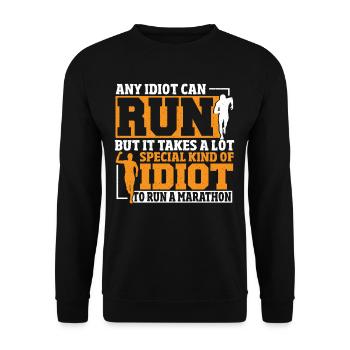 Il faut un idiot très spécial pour - Sweat-shirt Unisexe - noir - Devant - Alina (178cm) & Michal (187cm)