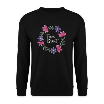 Team Braut I Blumenkranz Hochzeit Boho Stil - Unisex Pullover - Schwarz - Vorne - Alina (178cm) & Michal (187cm)
