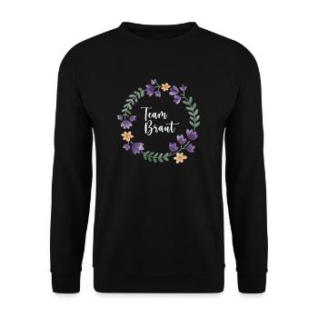 Team Braut I Blumenkranz Hochzeit Boho Stil - Unisex Pullover - Schwarz - Vorne - Alina (178cm) & Michal (187cm)
