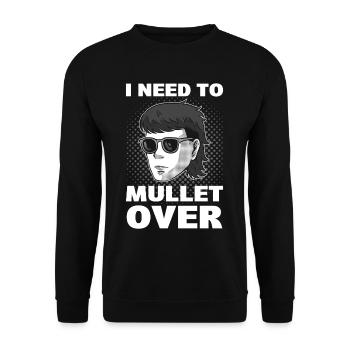 I Need To Mullet Over Mullet Hairstyle - Unisex Sweatshirt - black - Front - Alina (178cm) & Michal (187cm)