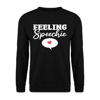 Feeling Speechie Speech Pathology Speech Therapist - Unisex Sweatshirt - black - Front - Alina (178cm) & Michal (187cm)
