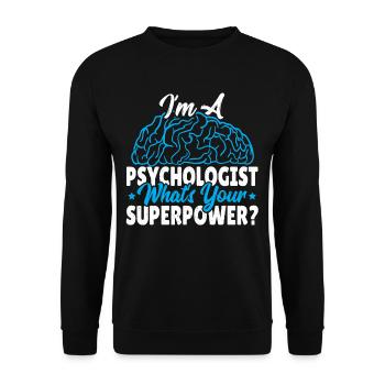 Je suis psychologue Quel est votre superpouvoir? - Sweat-shirt Unisexe - noir - Devant - Alina (178cm) & Michal (187cm)