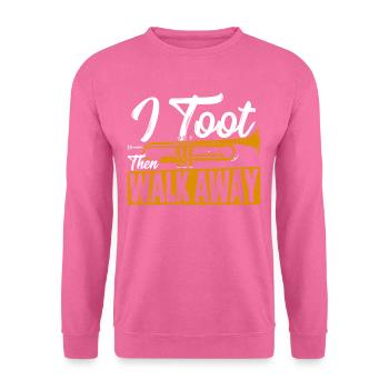 Trompeter I Toot Then Walk Away Trompetenspieler - Unisex Pullover - Pink - Vorne