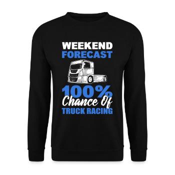 Prédiction du week-end de course de camions 100% de chances de - Sweat-shirt Unisexe - noir - Devant - Alina (178cm) & Michal (187cm)