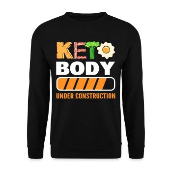 Keto Body Under Construction Keto Diet Ketogenic - Unisex Sweatshirt - black - Front - Alina (178cm) & Michal (187cm)