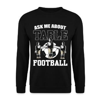 Frag mich nach Tischfußball - Unisex Pullover - Schwarz - Vorne - Alina (178cm) & Michal (187cm)