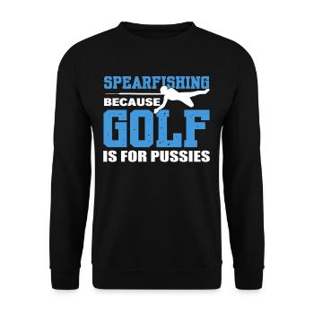 Speerfischen Weil Golf für Weicheier ist - Unisex Pullover - Schwarz - Vorne - Alina (178cm) & Michal (187cm)