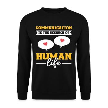 Kommunikation ist die Essenz des menschlichen - Unisex Pullover - Schwarz - Vorne - Alina (178cm) & Michal (187cm)