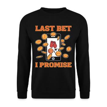 Last Bet I Promise Sports Betting Parlay Picks - Unisex Sweatshirt - black - Front - Alina (178cm) & Michal (187cm)