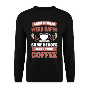 Certains héros portent des capes Certains héros font - Sweat-shirt Unisexe - noir - Devant - Alina (178cm) & Michal (187cm)