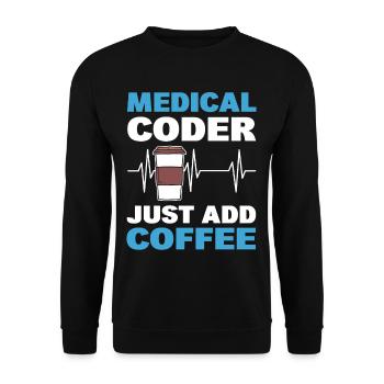 Medizinischer Codierer Einfach Kaffee hinzufügen - Unisex Pullover - Schwarz - Vorne - Alina (178cm) & Michal (187cm)