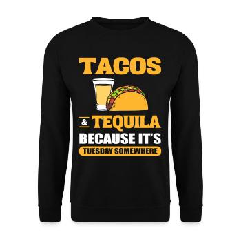Tacos & Tequila Weil es Dienstag ist Irgendwo Taco - Unisex Pullover - Schwarz - Vorne - Alina (178cm) & Michal (187cm)