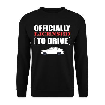Officially Licensed To Drive New Driver License - Unisex Sweatshirt - black - Front - Alina (178cm) & Michal (187cm)