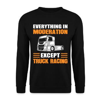 Truck Racer Tout avec modération sauf Truck Racing - Sweat-shirt Unisexe - noir - Devant - Alina (178cm) & Michal (187cm)
