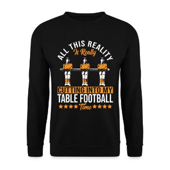 All This Reality Is Cutting Into My Table - Unisex Sweatshirt - black - Front - Alina (178cm) & Michal (187cm)