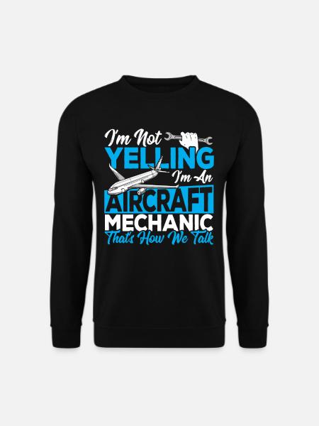 Ich schreie nicht, ich bin ein Flugzeugmechaniker - Unisex Pullover - Schwarz