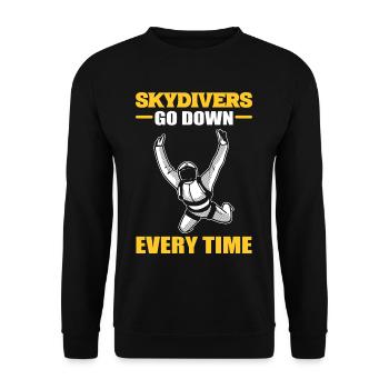 Skydivers Go Down Every Time Skydiving Parachuting - Unisex Sweatshirt - black - Front - Alina (178cm) & Michal (187cm)