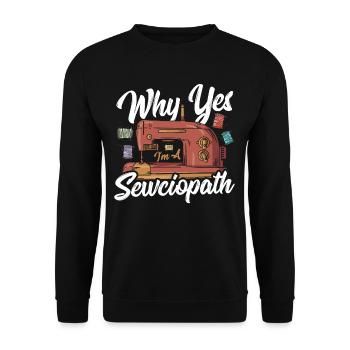 Quilten Warum Ja, ich bin ein Sewciopath Nähen - Unisex Pullover - Schwarz - Vorne - Alina (178cm) & Michal (187cm)