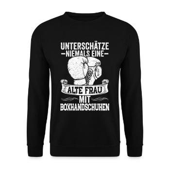 Unterschätze niemals eine alte Frau mit - Unisex Pullover - Schwarz - Vorne - Alina (178cm) & Michal (187cm)