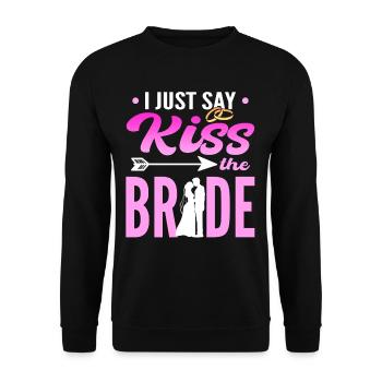 I Just Say Kiss The Bride Wedding Officiant - Unisex Sweatshirt - black - Front - Alina (178cm) & Michal (187cm)
