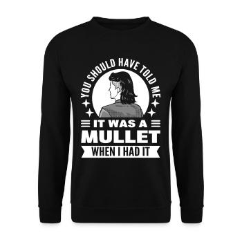 You Should Have Told Me It Was A Mullet When I - Unisex Pullover - Schwarz - Vorne - Alina (178cm) & Michal (187cm)