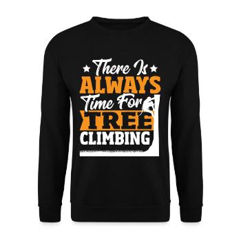 There Is Always Time For Tree Climbing Tree - Unisex Pullover - Schwarz - Vorne - Alina (178cm) & Michal (187cm)