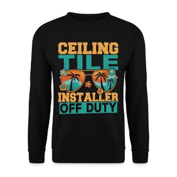 Tile Installer Ceiling Tile Installer Tile - Unisex Sweatshirt - black - Front - Alina (178cm) & Michal (187cm)